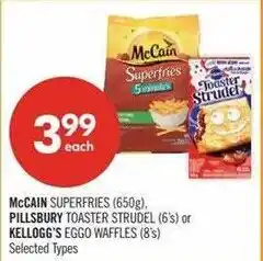 Shoppers Drug Mart McCain Superfries Pillsbury Toaster Strudel Kellogg's Eggo Waffles offer