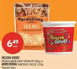 Shoppers Drug Mart Heluva Good! French Onion Sour Cream Dip or Armstrong Shredded Cheese offer