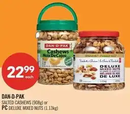 Shoppers Drug Mart Dan-d-pak salted cashews or pc deluxe mixed nuts offer