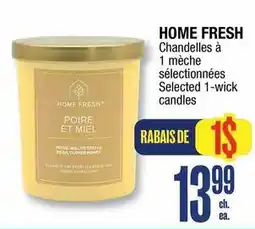 Jean Coutu Home Fresh selected 1-wick candles offer
