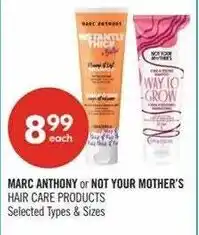 Shoppers Drug Mart Marc Anthony or Not Your Mother's Hair Care Products offer