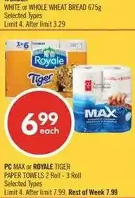 Shoppers Drug Mart pc max or royale tiger paper towels 2 roll offer