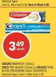 Shoppers Drug Mart Colgate maxfresh or colgate total active prevention toothpaste offer