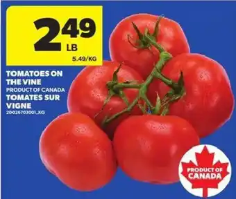 Atlantic Superstore Tomatoes on the vine offer