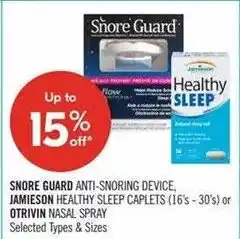 Shoppers Drug Mart Shore Guard anti-snoring device, jamieson healthy sleep caplets or otrivin nasal spray offer