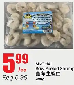 Btrust Supermarket Sing Hai Raw Peeled Shrimp offer