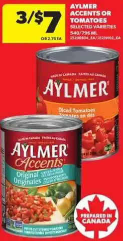 Atlantic Superstore Aylmer accents or tomatoes offer