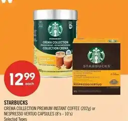 Shoppers Drug Mart starbucks crema collection premium instant coffee or nespresso vertuo capsules offer