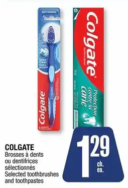 Jean Coutu Colgate selected toothbrushes and toothpastes offer
