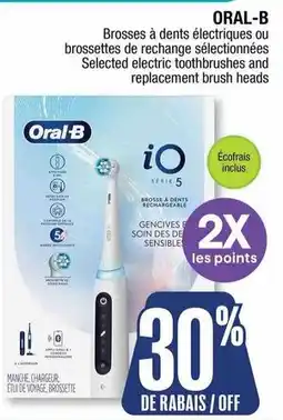 Jean Coutu Oral-B selected electric toothbrushes and replacement brush heads offer
