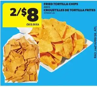 Atlantic Superstore Fried Tortilla Chips offer
