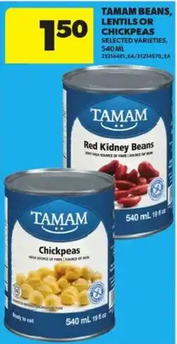 Atlantic Superstore Tamam beans lentils or chickpeas selected varieties offer