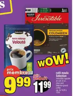 Super C Café Moulu Selection offer