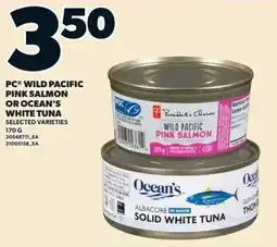Independent Grocer PC wild pacific pink salmon or ocean's white tuna offer