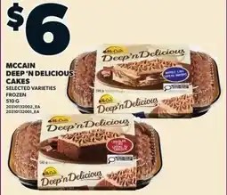 Independent Grocer McCain Deep N Delicious Cakes offer