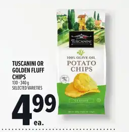 Metro TUSCANINI OR GOLDEN FLUFF CHIPS offer
