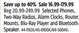 Canadian Tire Selected Phones, Two-Way Radios, Alarm Clocks, Router Mounts, Blu-Ray Player and Bluetooth Speaker offer