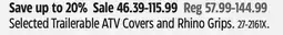 Canadian Tire Selected Trailerable ATV Covers and Rhino Grips offer