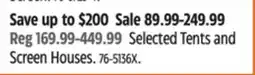Canadian Tire Selected Tents and Screen Houses offer