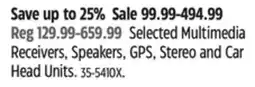 Canadian Tire Selected Multimedia Receivers, Speakers, GPS, Stereo and Car Head Units offer