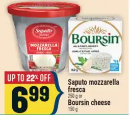 Marché Adonis Saputo mozzarella fresca 250 g or Boursin cheese 150 g offer