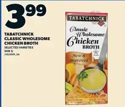Independent Grocer Tabatchnick classic wholesome chicken broth offer