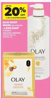 Real Canadian Superstore OLAY SAVINGS WASH, 364-10155 ML OR BODY SOAP, 4/8X90 G offer
