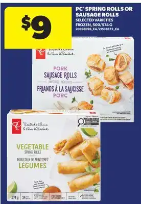 Real Canadian Superstore PC SPRING ROLLS OR SAUSAGE ROLLS, 500/574 G offer