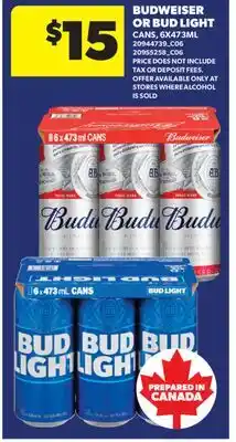 Real Canadian Superstore BUDWEISER OR BUD LIGHT offer