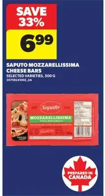 Real Canadian Superstore SAPUTO MOZZARELLISSIMA CHEESE BARS offer