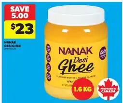 Real Canadian Superstore NANAK DESI GHEE offer