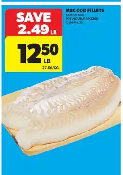 Real Canadian Superstore MSC COD FILLETS offer