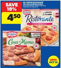 Real Canadian Superstore DR. OETKER RISTORANTE OR CASA DI MAMA PIZZA offer