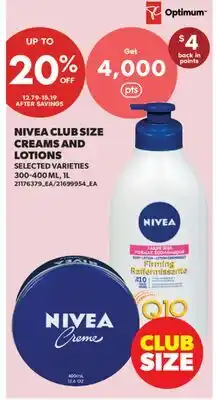 Real Canadian Superstore NIVEA CLUB SIZE CREAMS AND LOTIONS, 300-400 ML, 1 L offer