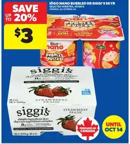 Real Canadian Superstore IÖGO NANO BUBBLES OR SIGGI'S SKYR offer