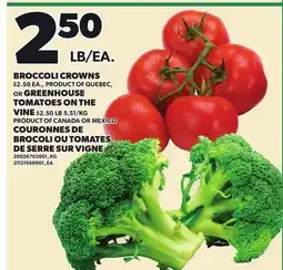 Independent City Market BROCCOLI CROWNS OR GREENHOUSE TOMATOES ON THE VINE offer