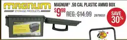 Cabela's MAGNUM .50 CAL PLASTIC AMMO BOX offer