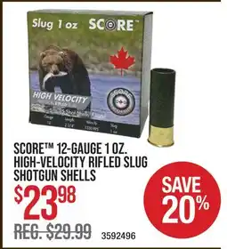 Cabela's SCORE 12-GAUGE 1 OZ. HIGH-VELOCITY RIFLED SLUG SHOTGUN SHELLS offer