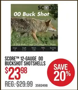 Cabela's SCORE 12-GAUGE 00 BUCKSHOT SHOTSHELLS offer