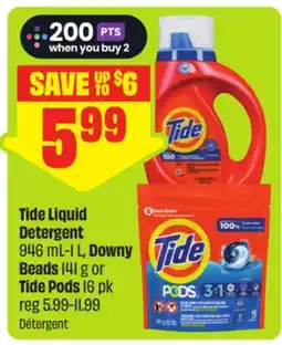 FreshCo Tide Liquid Detergent 946 mL-1 L, Downy Beads [4] g or Tide Pods [6] pk offer