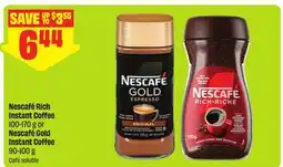 FreshCo Nescafé Rich Instant Coffee 100-170 g or Nescafé Gold Instant Coffee 90-100 g offer