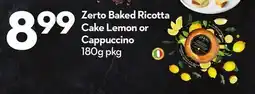 Longo's Zerto Baked Ricotta Cake Lemon or Cappuccino offer