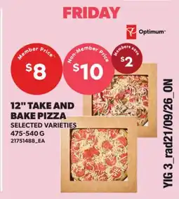 Independent Grocer 12 TAKE AND BAKE PIZZA offer