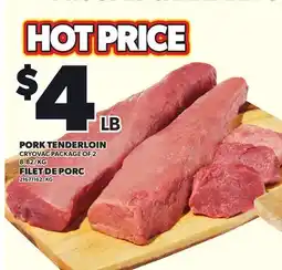 Independent Grocer PORK TENDERLOIN, PACKAGE OF 2 offer