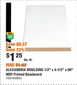 Home Depot ALEXANDRIA MOULDING 1/2 x 4-1/2 x 96 MDF Primed Baseboard offer