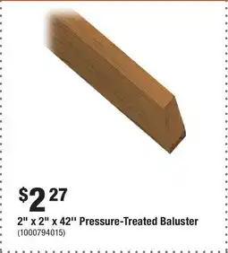 Home Depot 2 x 2 x 42'' Pressure-Treated Baluster offer