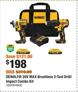 Home Depot DEWALT 20V MAX Brushless 2-Tool Drill/Impact Combo Kit offer
