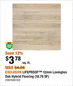 Home Depot EXCLUSIVE LIFEPROOF 12mm Lovington Oak Hybrid Flooring (18.78 SF) offer