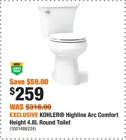 Home Depot EXCLUSIVE KOHLER Highline Arc Comfort Height 4.8L Round Toilet offer