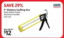 Home Hardware 9 Skeleton Caulking Gun offer